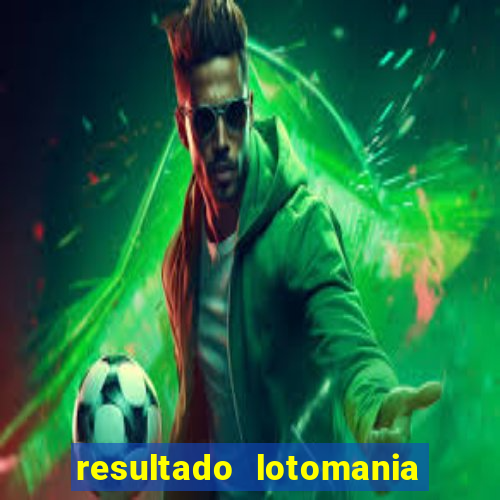 resultado lotomania giga sena